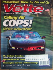 VETTE 2002 NOV - MOTION HISTORY, LS6, POLICECARS
